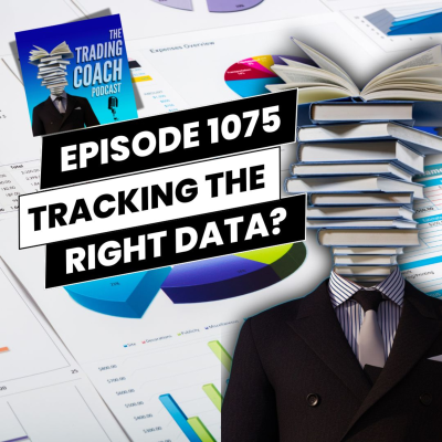 episode 1075 - Are You Tracking The Right Kind of Data? artwork