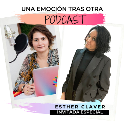 episode 29 A calzón quita'o con Esther Claver artwork