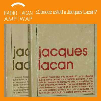 episode A 50 años de la publicacion de los Escritos de Jacques Lacan - Episodio 1 artwork