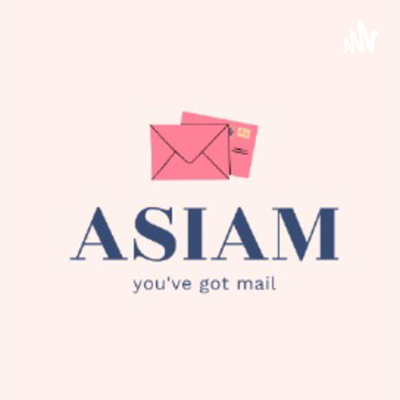 episode ASIAM Episode 1: Defining self love artwork