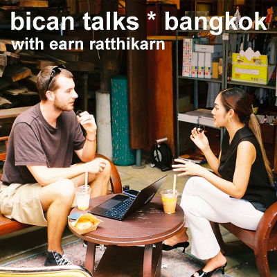 episode One Night in Bangkok with Earn: All from slums, podcast, red lights to success and money artwork