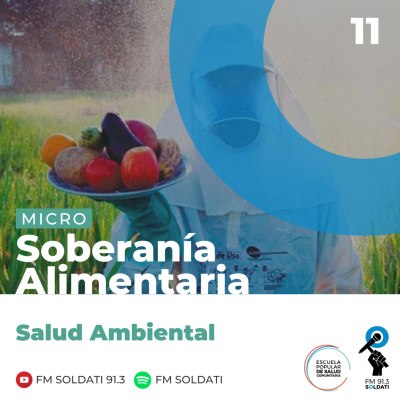 episode SOBERANIA ALIMENTARIA #11 Salud Ambiental artwork