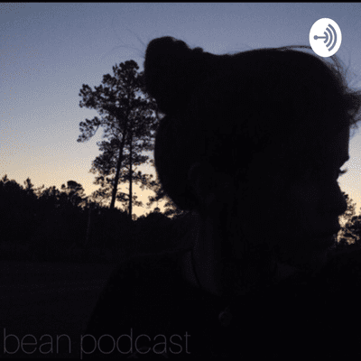 Bean podcast