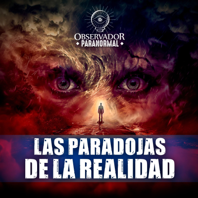 episode Las Paradojas de la Realidad artwork