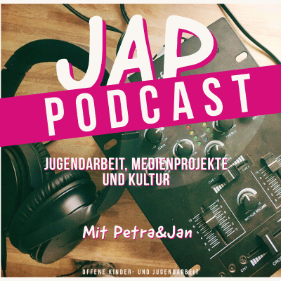 Coverbild der Sendung Jap Podcast: Jugendarbeit, Medienprojekte und Kultur
