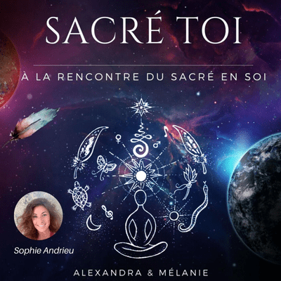 episode SACRÉ TOI : EPISODE 48 Sacrée Sophie Andrieu artwork