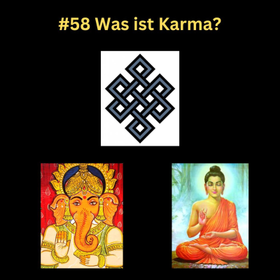 episode #58 Was ist Karma? artwork