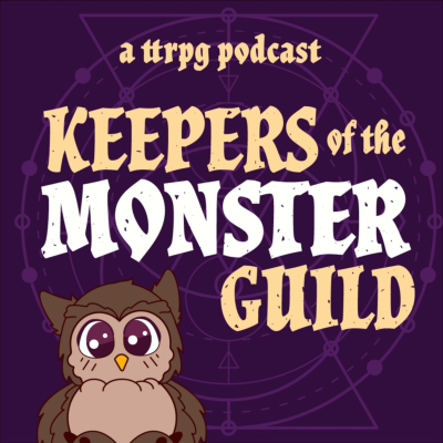 Keepers Of The Monster Guild