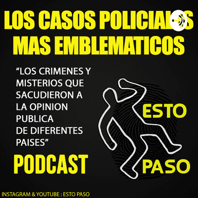 Esto Paso - Casos Policiales de Diferentes Paises