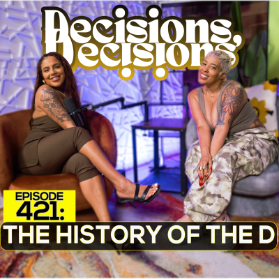 episode Ep. 421: The History Of The D artwork