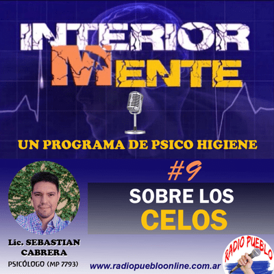 episode LOS CELOS #4/4 - InteriorMente (13/05/21) artwork