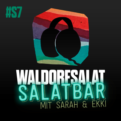 episode Salatbar #7 - Sarah trifft Ekki artwork