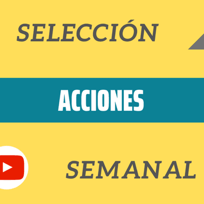 episode Selección semanal de acciones de FUERZA 29/04 artwork