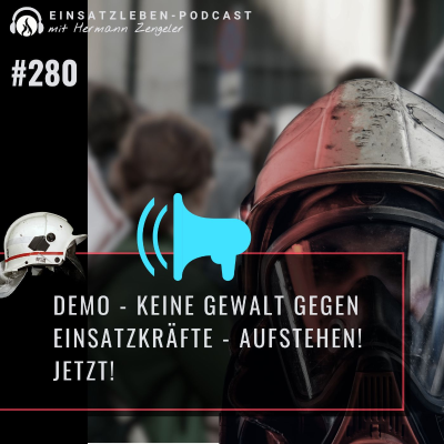 episode Demo "Keine Gewalt gegen Einsatzkräfte" artwork