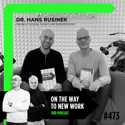 episode #473 Dr. Hans Rusinek | Berater, Forscher, Dozent, preisgekrönter Bestsellerautor und Redner für Arbeit artwork