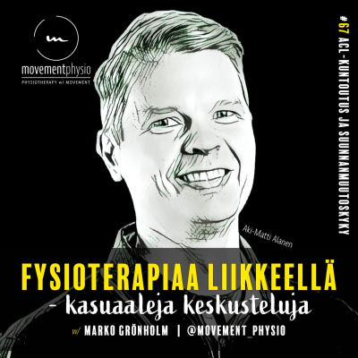 episode /67/ ACL-kuntoutus ja suunnanmuutoskyky - vieraana PhD, TtM, ft Aki-Matti Alanen artwork