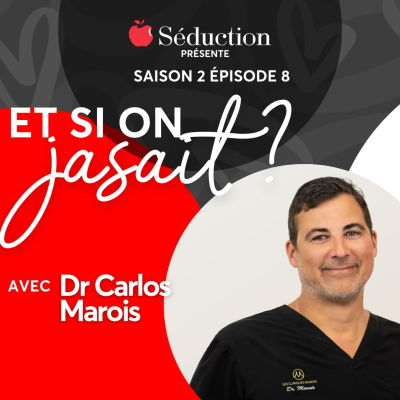 episode Et si on jasait avec Dr Carlos Marois, urologue ? 🎧💋 | Saison 2 Épisode 009 artwork
