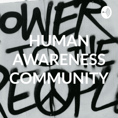 HUMAN AWARENESS COMMUNITY