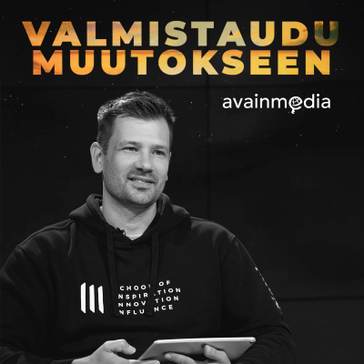 Valmistaudu Muutokseen - Roope Laukkonen