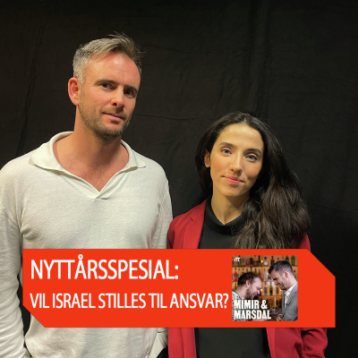 episode NYTTÅRSSPESIAL: Vil Israel stilles til ansvar? artwork