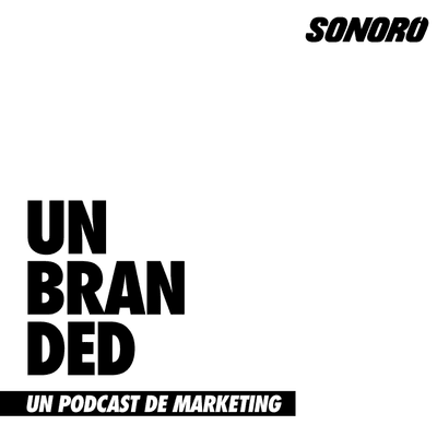 Unbranded - podcast