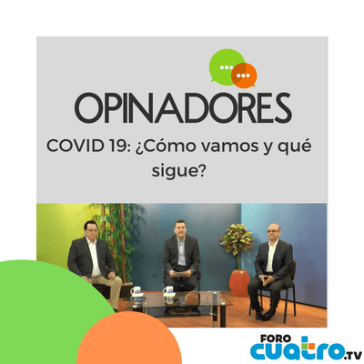 episode COVID 19: ¿Cómo vamos y qué sigue? artwork