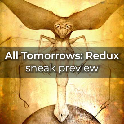 episode All Tomorrows: Redux preview by C. M. Kosemen artwork