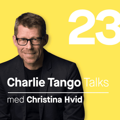 episode 23 Charlie Tango talk med Christina Hvid artwork