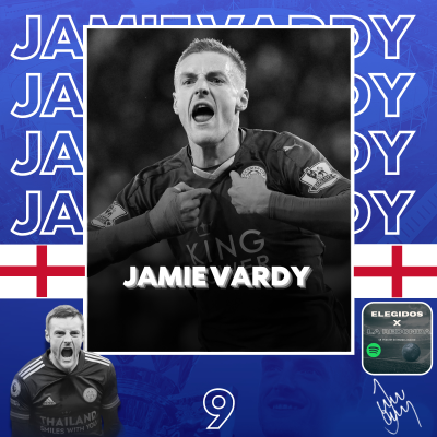 episode Jamie Vardy: el cazagigantes del futbol artwork