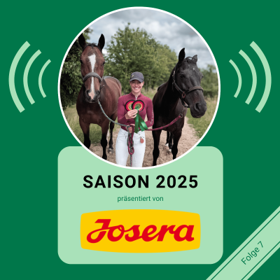 episode STAFFEL 5 FOLGE #7: Ich werde mein eigener Gast: Saison 2025 war eine Achterbahnfahrt I JOSERA Pferdefutter artwork