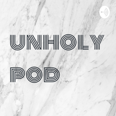 unholy pod