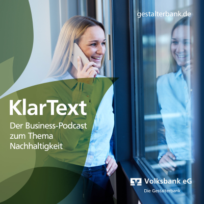 KlarText - Der Business-Podcast zum Thema Nachhaltigkeit