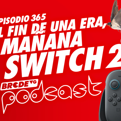 episode El FIN de una ERA, mañana SWITCH 2 - BRCDEvg Podcast 365 artwork