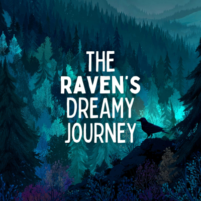 episode The Raven’s Dreamy Journey artwork