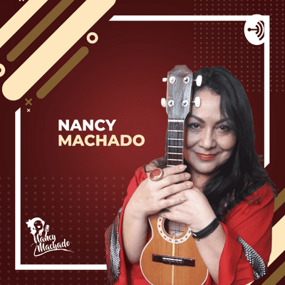 episode ¿Que te impide cambiar? | Ep. #2 Nancy Machado, conectando con tu ser. artwork