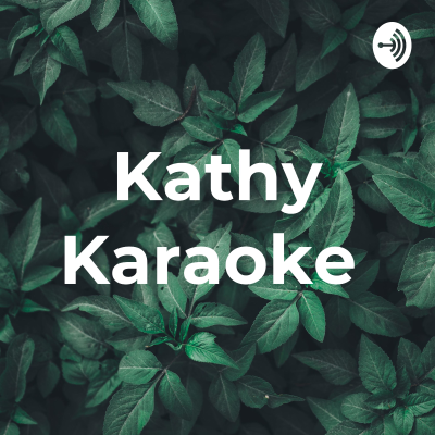 Kathy Karaoke
