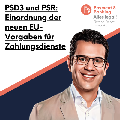 episode Alles Legal #107: PSD3 & PSR: Haftung, Betrugsprävention und der Streit um die Autorisierung artwork