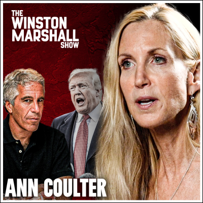 episode Ann Coulter - The Reason Why Trump Won’t Release The Epstein Files artwork