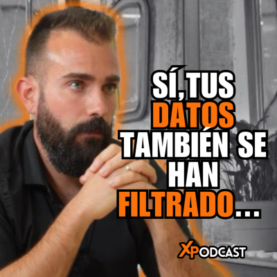 episode EXPERTO en CIBERSEGURIDAD: Así de EXPUESTOS ESTAMOS en la WEB - CYBERFORGED La Experiencia Podcast. artwork