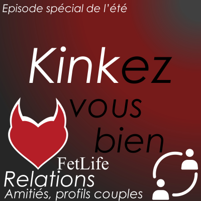 episode KVB 2.24 - I - Fetlife - Relations artwork