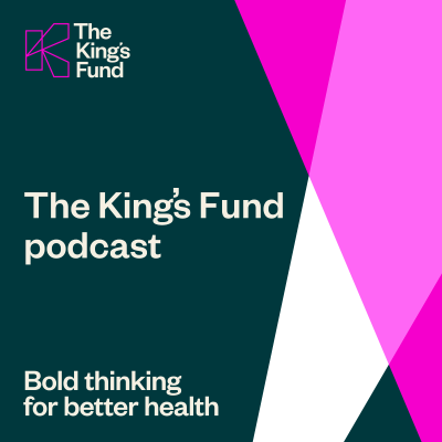 episode The 10 Year Health Plan: what is it and what happens next? artwork