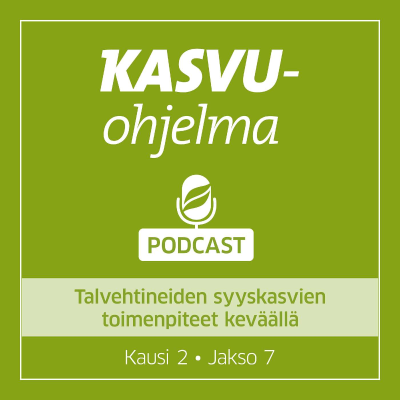 episode Talvehtineiden syyskasvien toimenpiteet keväällä | Kausi 2 • Jakso 7 artwork