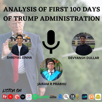 episode Analysing the first 100 Days of the Trump Administration artwork