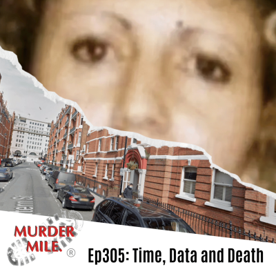 episode #305 - Time, Data and Death (Marina Koppel, Marylebone, UK, W1) artwork
