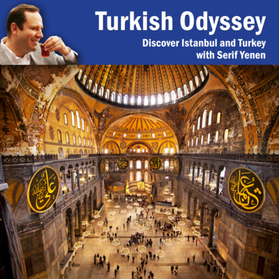 episode Episode 4: Hagia Sophia (Ayasofya), Top Must-See Place in Turkey artwork