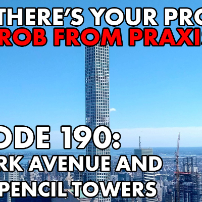 episode Episode 190: 432 Park Avenue (and other pencil towers) artwork