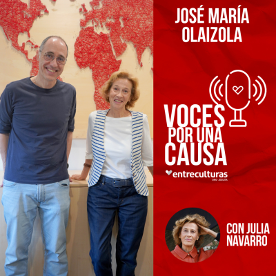 episode José María Olaizola | Voces por una Causa con Julia Navarro artwork