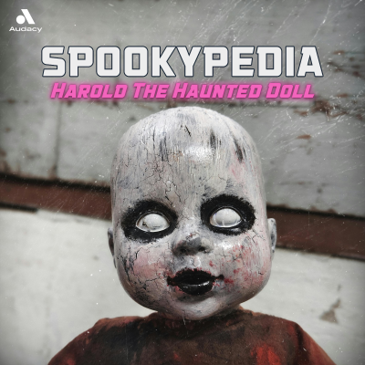 episode EP149: Harold the Haunted Doll [SPOOKYPEDIA] artwork