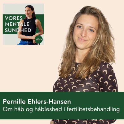 episode 149. PERSONLIG BERETNING: Pernille Ehlers-Hansen om håb og håbløshed i fertilitetsbehandling artwork