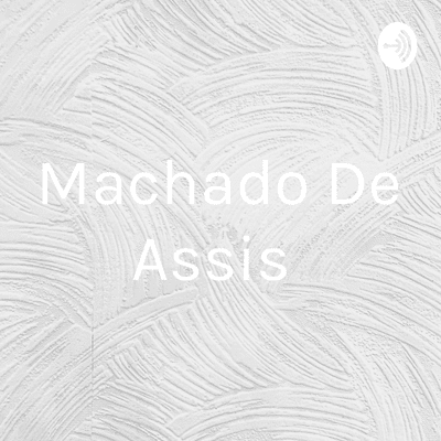 Machado De Assis